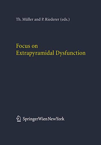 Focus on Extrapyramidal Dysfunction [Hardcover]