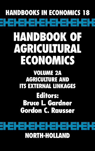 Handbook of Agricultural Economics Agriculture and its External Linkages [Hardcover]