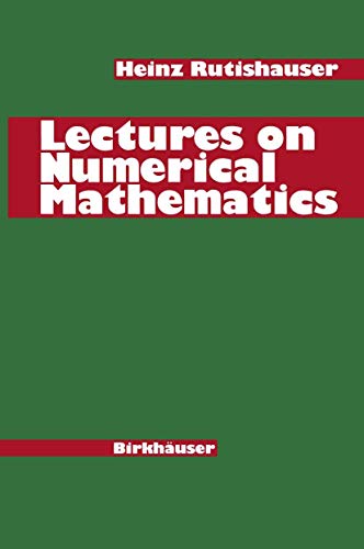 Lectures on Numerical Mathematics [Paperback]