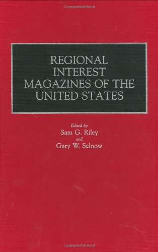 Regional Interest Magazines Of The United States [Hardcover]