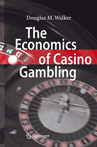 The Economics of Casino Gambling [Paperback]