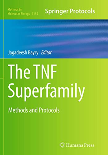 The TNF Superfamily Methods and Protocols [Paperback]