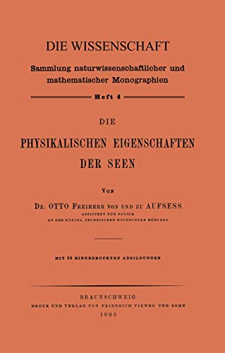 Die Physikalischen Eigenschaften der Seen [Paperback]