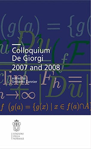 Colloquium De Giorgi 2007 and 2008 [Paperback]