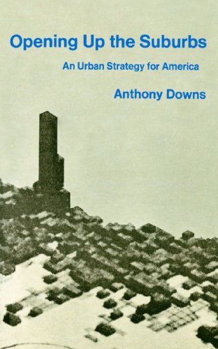 Opening up the Suburbs An Urban Strategy for America [Paperback]