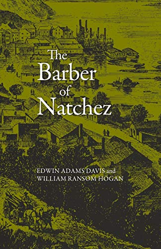 The Barber of Natchez [Paperback]