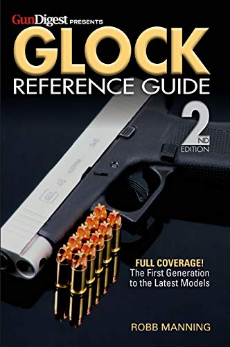 Glock Reference Guide, 2nd Edition [Paperback]