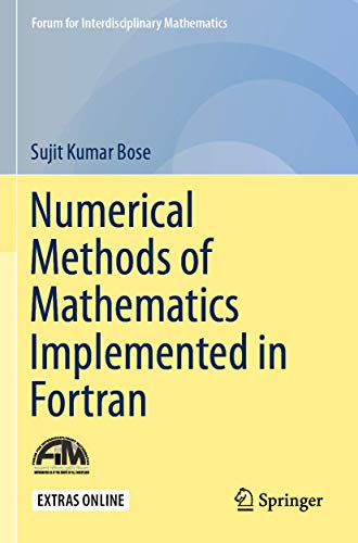 Numerical Methods of Mathematics Implemented in Fortran [Paperback]