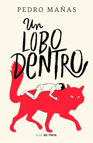 Un lobo dentro / The Wolf Inside [Paperback]