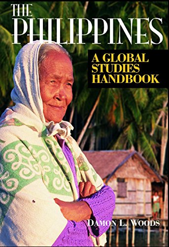 The Philippines A Global Studies Handbook (global Studies - Asia) [Hardcover]