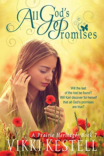 All God's Promises (a Prairie Heritage, Book 7) [Paperback]