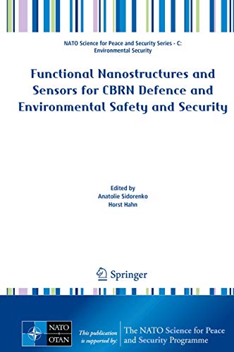 Functional Nanostructures and Sensors for CBRN Defence and Environmental Safety  [Hardcover]