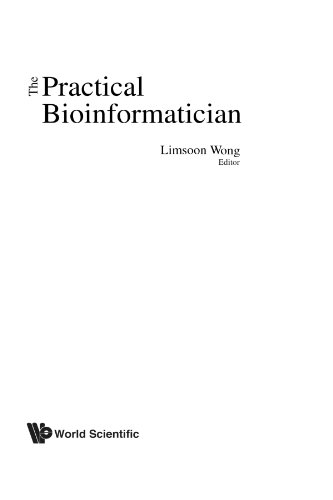 Practical Bioinformatician, The [Paperback]