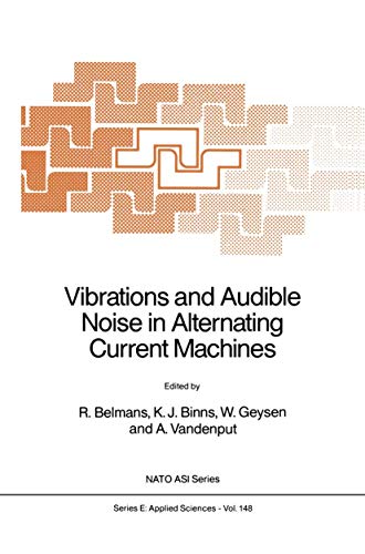 Vibrations and Audible Noise in Alternating Current Machines [Paperback]