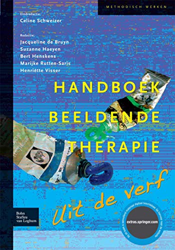 Handboek beeldende therapie: Uit de verf [Paperback]