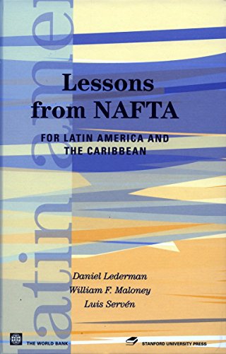 Lessons from NAFTA for Latin America and the Caribbean [Paperback]