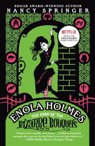 Enola Holmes: The Case of the Bizarre Bouquets [Paperback]