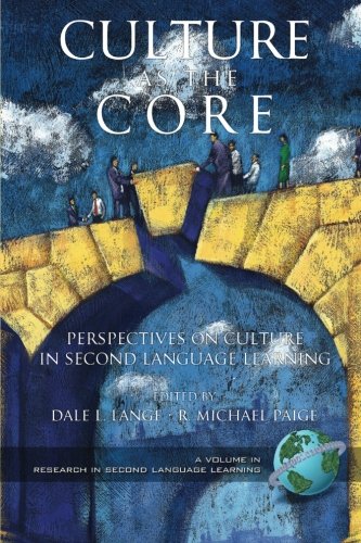 Culture As The Core (pb) (research In Second Language Learning) [Paperback]