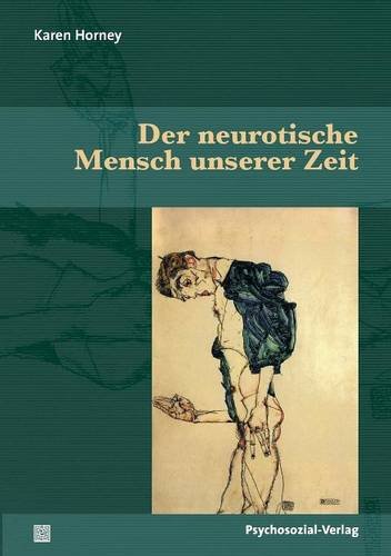 Der Neurotische Mensch Unserer Zeit [Perfect Paperback]