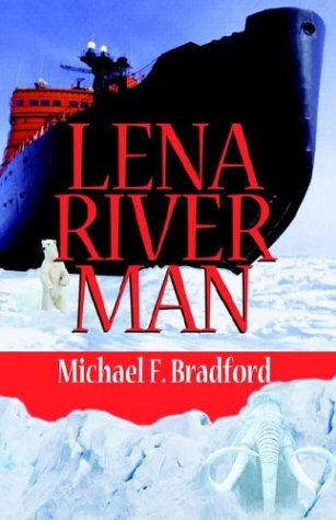 Lena River Man [Hardcover]