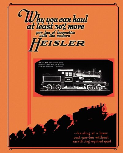 Heisler Geared Locomotives Catalog [Paperback]