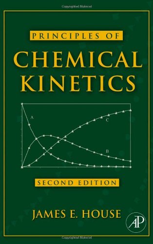 Principles of Chemical Kinetics [Hardcover]