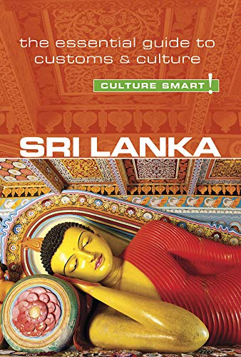 Sri Lanka - Culture Smart!: The Essential Guide to Customs & Culture [Paperback]