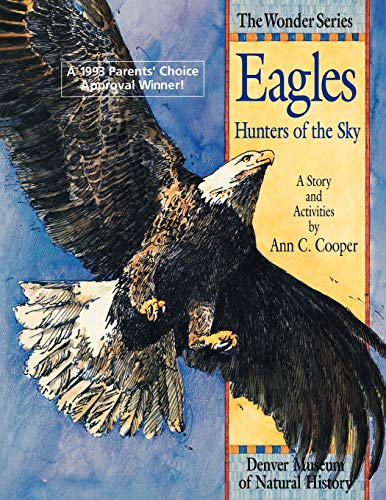 Eagles: Hunters of the Sky: A Story and Activities [Paperback]