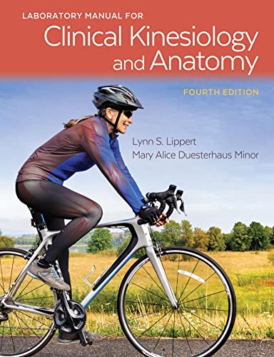 Laboratory Manual for Clinical Kinesiology and Anatomy [Paperback]