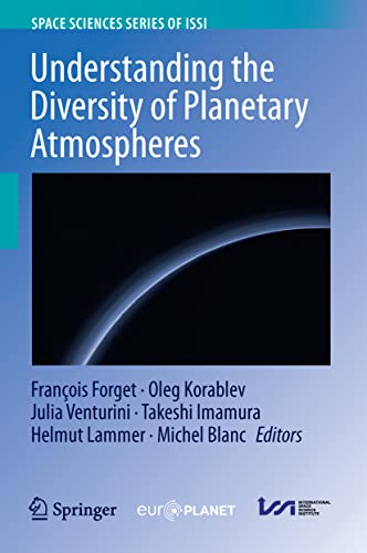 Understanding the Diversity of Planetary Atmospheres [Paperback]