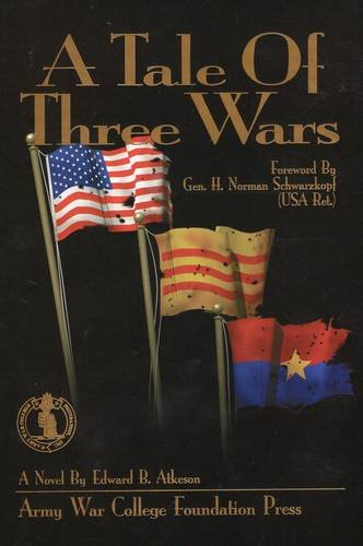 A Tale of Three Wars [Hardcover]