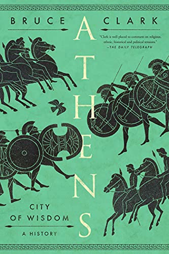 Athens: City of Wisdom [Paperback]