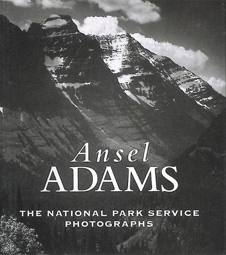 Ansel Adams: The National Parks Service Photo