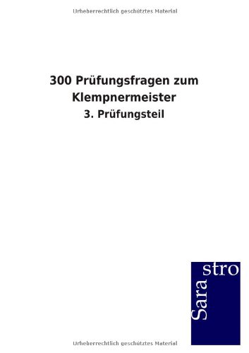 300 Prfungsfragen Zum Klempnermeister (german Edition) [Paperback]