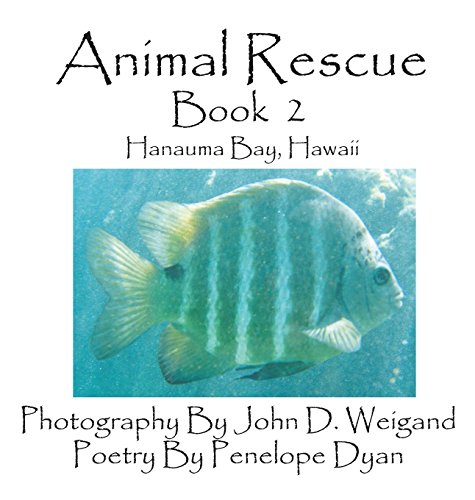 Animal Rescue, Book 2, Hanauma Bay, Haaii [Hardcover]