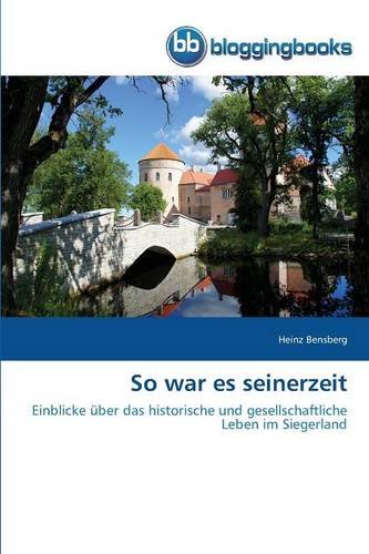 So War Es Seinerzeit (german Edition) [Paperback]