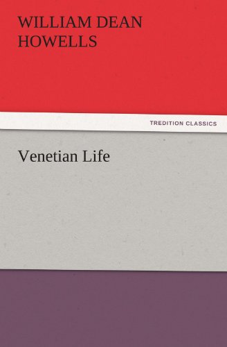 Venetian Life [Paperback]