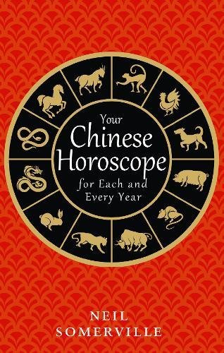 Your Chinese Horoscope For Each And Every Year [Paperback]