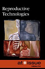 Reproductive Technologies (at Issue Series) [Paperback]