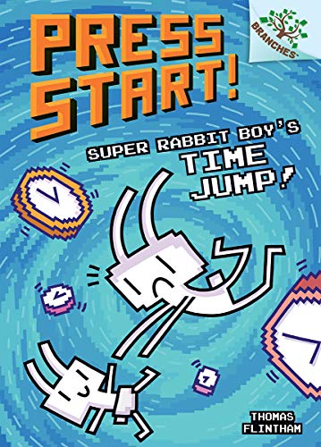 Super Rabbit Boys Time Jump!: A Branches Book (Press Start! #9) [Hardcover]