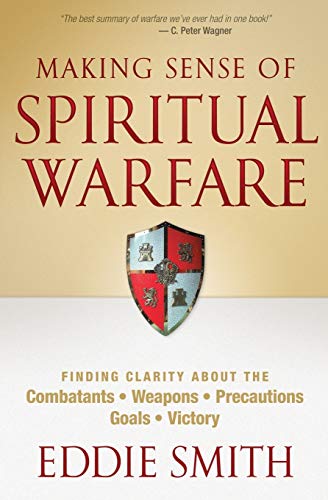 Making Sense Of Spiritual Warfare [Paperback]