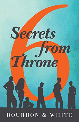 6 Secrets From Throne [Paperback]