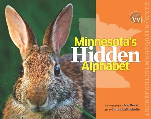 Minnesota's Hidden Alphabet [Hardcover]