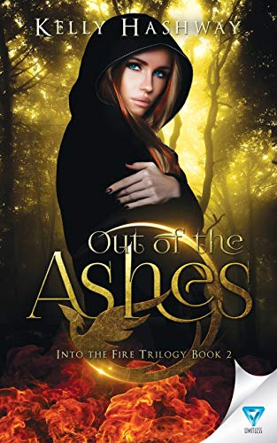 Out Of The Ashes (into The Fire) (volume 2) [Paperback]