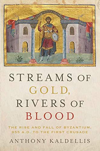 Streams of Gold, Rivers of Blood: The Rise an