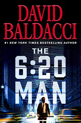 The 6:20 Man: A Thriller [Hardcover]