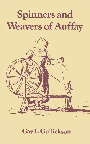 The Spinners and Weavers of Auffay Rural Industry and the Sexual Division of La [Hardcover]