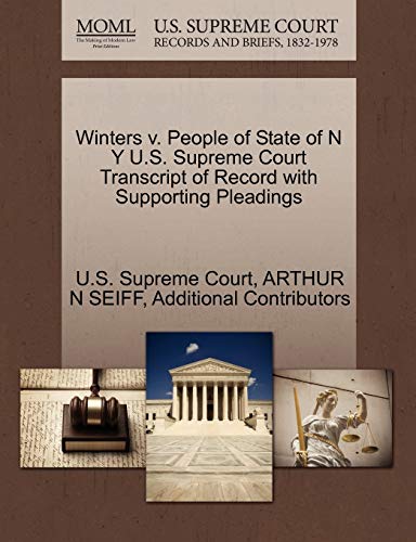 Winters V. People Of State Of N Y U.S. Supreme Court Transcript Of Record With S [Paperback]