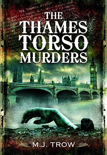 The Thames Torso Murders [Paperback]