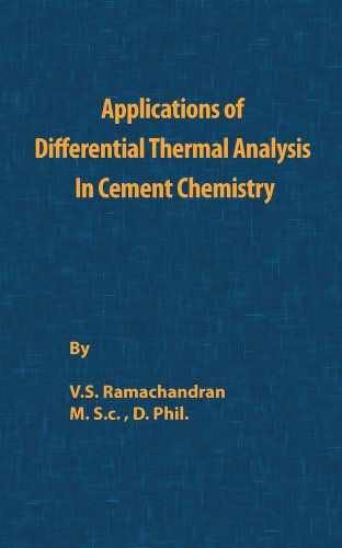 Application Of Differential Thermal Analysis In Cement Chemistry [Hardcover]